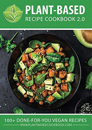 Read more about the article Plant-Based Recipes For Weight Loss – Plant-Based Recipe Cookbook PDF